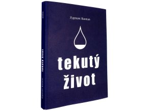 Tekutý život