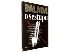 Balada o sestupu