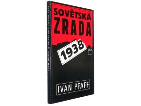 Sovětská zrada 1938