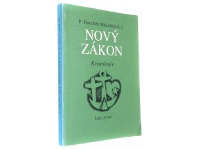 Nový Zákon: kristologie