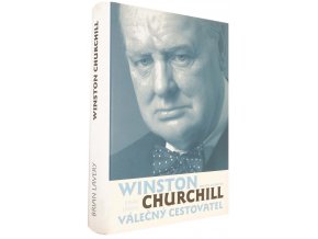 Churchill - válečný cestovatel