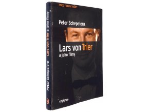 Lars von Trier a jeho filmy