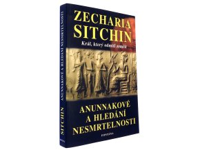 Anunnakové a hledání nesmrtelnosti