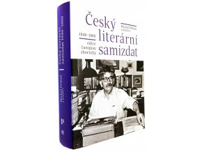 Český literární samizdat 1949-1989