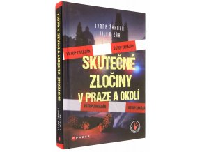 Skutečné zločiny v Praze a okolí