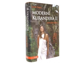 Moderní kurandera II.