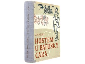 Hostem u baťušky cara