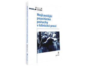 Nejčastější psychické poruchy v klinické praxi