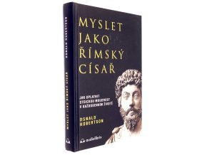 Myslet jako římský císař