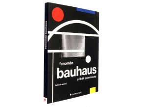 Fenomén Bauhaus