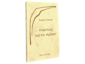 Praktický výcvik myšlení