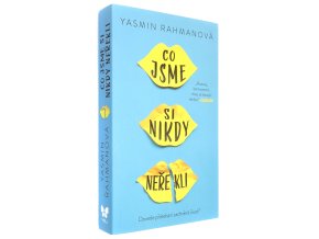 Co jsme si nikdy neřekli