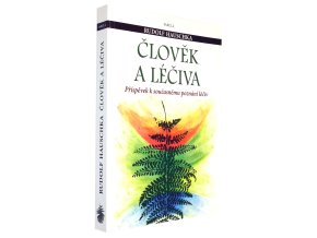 Člověk a léčiva