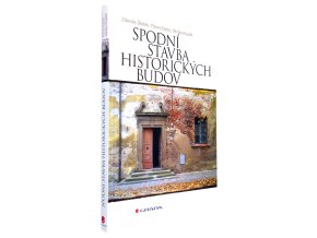 Spodní stavba historických budov
