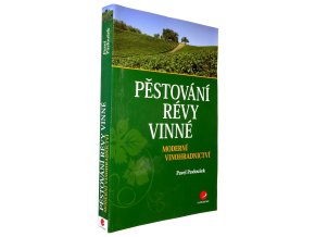 Pěstování révy vinné