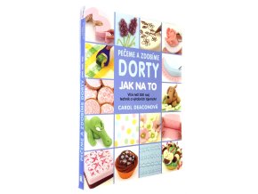 Pečeme a zdobíme dorty