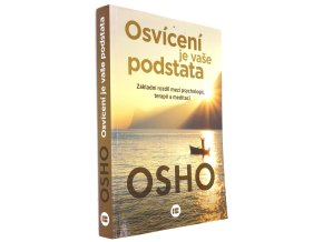 Osvícení je vaše podstata