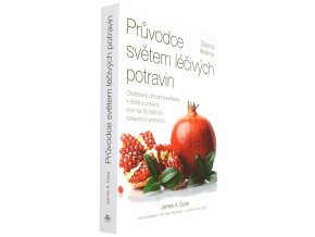 Průvodce světem léčivých potravin