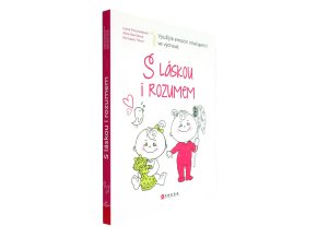 S láskou i rozumem