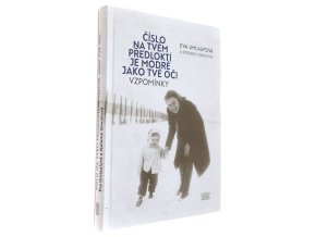 Číslo na tvém předloktí je modré jako tvé oči
