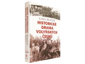 Historické drama volyňských Čechů