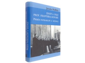 Život a dílo prof. Františka Kováře