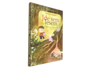 Jde sem lesem - Bylinková pohádka