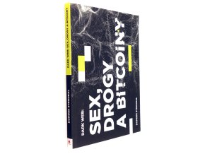 Dark Web: sex, drogy a bitcoiny