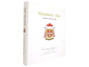 Velehrad - Řím