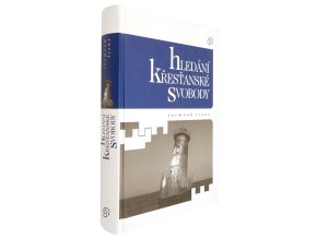 Hledání křesťanské svobody