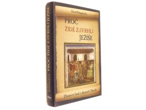 Proč Židé zavrhli Ježíše