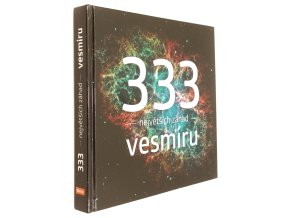 333 největších záhad vesmíru