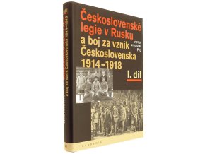 Československé legie v Rusku I.