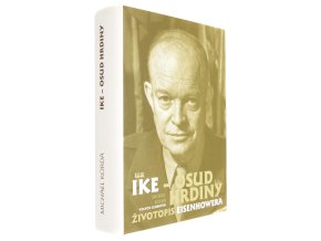 IKE - osud hrdiny