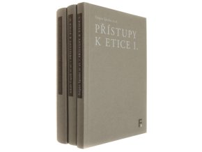 Přístupy k etice I.-III.