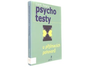 Psychotesty u přijímacích pohovorů