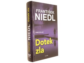 Dotek zla