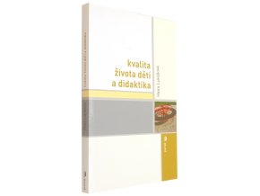 Kvalita života dětí a didaktika
