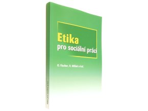 Etika pro sociální práci