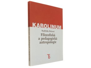 Filozofická a pedagogická antropologie