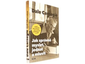 Jak správně myslet, jednat a mluvit