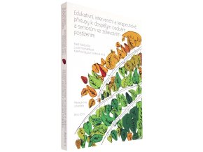 Edukativní, intervenční a terapeutické přístupy
