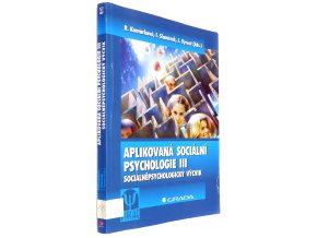 Aplikovaná sociální psychologie III.