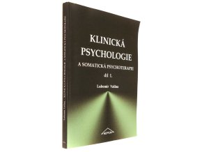 Klinická psychologie a somatická psychoterapie