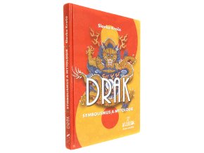 Drak: symbolismus a mytologie