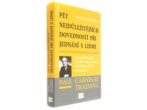 Pět nejdůležitějších dovedností při jednání s lidmi