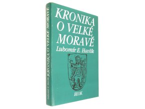 Kronika o Velké Moravě