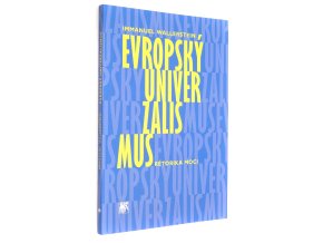 Evropský univerzalismus - Rétorika moci