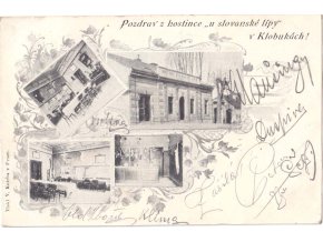 Pozdrav z hostince "u slovanské lípy" v Kloboukách