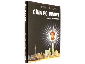 Čína po Maovi